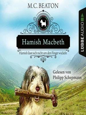 cover image of Hamish Macbeth lässt sich nicht um den Finger wickeln